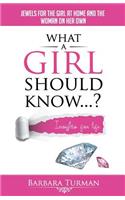 What a Girl Should Know...?