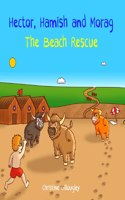 Hector, Hamish and Morag - The Beach Rescue