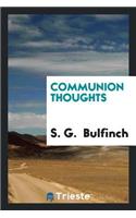 Communion Thoughts