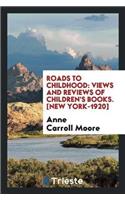 Roads to Childhood