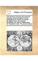 The Harmony of Divine and Heavenly Doctrines: (English)