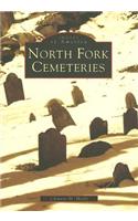 North Fork Cemeteries