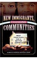 New Immigrants, Changing Communities