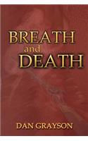Breath and Death: (English)