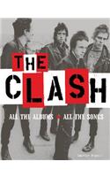 The Clash: All the Albums, All the Songs