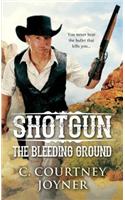 Shotgun: The Bleeding Ground