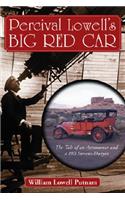 Percival Lowell's Big Red Car