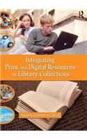 Integrating Print and Digital Resources in Library Collections