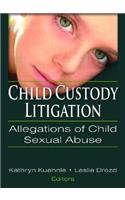 Child Custody Litigation