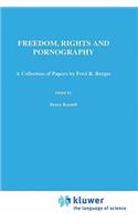 Freedom, Rights And Pornography