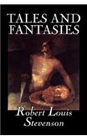 Tales and Fantasies by Robert Louis Stevenson, Fiction, Classics