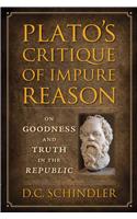 Plato's Critique of Impure Reason