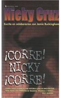 Corre Nicky!, Corre!