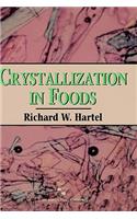 Crystallization in Foods