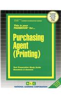 Purchasing Agent (Printing): Passbooks Study Guide