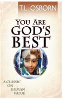 You Are God's Best!