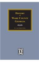 History of Ware County, Georgia