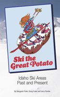 Ski the Great Potato
