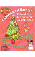 Coloriamo il Natale! - Let's Color Christmas!