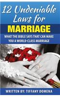 12 Undeniable Laws For Marriage