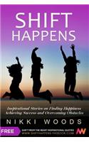 Shift Happens