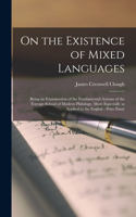 On the Existence of Mixed Languages [microform]
