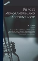 Pierce's Memorandum and Account Book