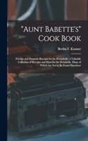 Aunt Babette's Cook Book
