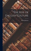 Rise of English Culture