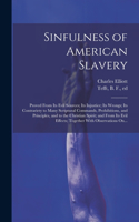 Sinfulness of American Slavery