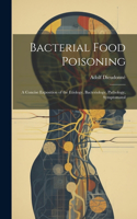 Bacterial Food Poisoning
