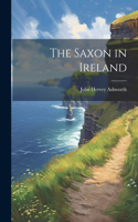 Saxon in Ireland