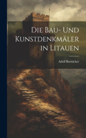 Bau- Und Kunstdenkmäler in Litauen