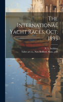 International Yacht Races, Oct. 1893