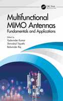 Multifunctional MIMO Antennas: Fundamentals and Application