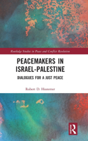 Peacemakers in Israel-Palestine