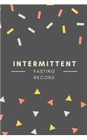 Intermittent Fasting Record