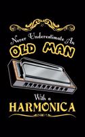 never underestimate an old man with a harmonica