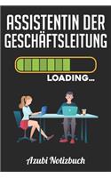 Assistentin der Geschäftsleitung Loading... Azubi Notizbuch: Notizbuch Kariert - Format A5 - 120 Seiten in weiß - Geschenk für Azubis - Assistentin der Geschäftsleitung