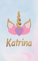 Katrina: Personalized First Name Unicorn Gift Birthday Girl Notebook Journal 104 Pages