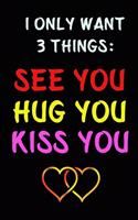 I Only Want 3 Things