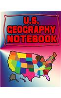 Us Geography Notebook: 120 Pages, Blank Journal Notebook to Write in with College Ruled Lined Paper, Ideal Geography Student Gift