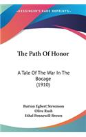The Path Of Honor