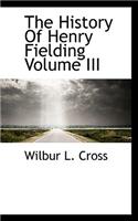 The History of Henry Fielding Volume III