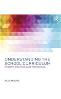 Understanding the School Curriculum