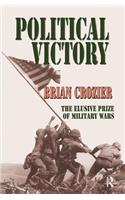 Political Victory: The Elusive Prize of Military Wars