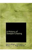 A History of Steeple-Chasing