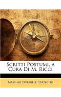 Scritti Postumi, a Cura Di M. Ricci