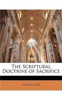 The Scriptural Doctrine of Sacrifice