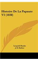 Histoire De La Papaute V2 (1838)